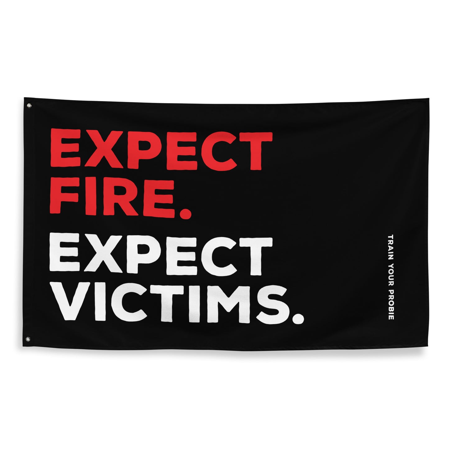 Expect Fire Flag