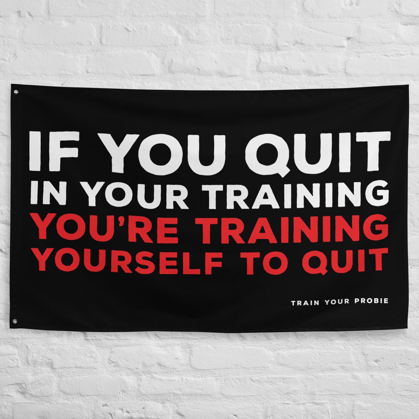 Never Quit Flag
