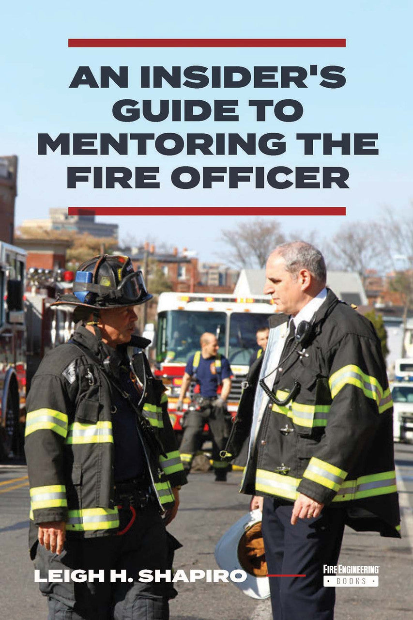 An Insider's Guide to Mentoring the Fire Officer