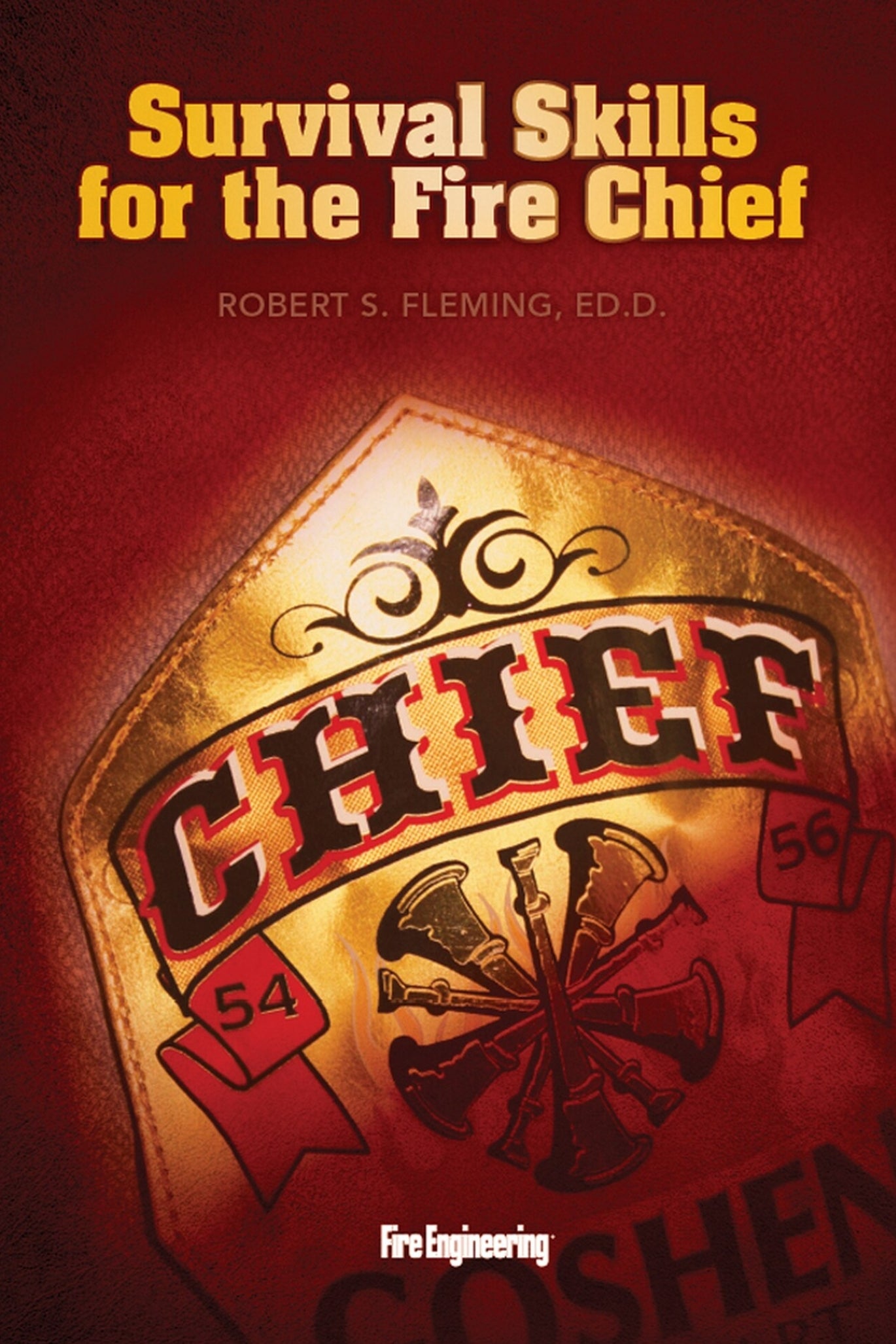 Survival Skills For The Fire Chief