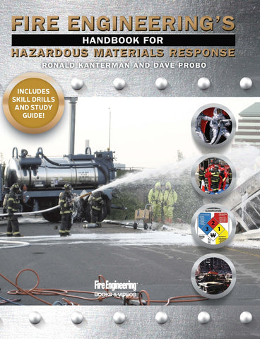 Fire Engineering's Handbook for Hazardous Materials Response