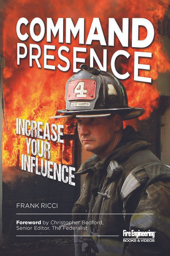 Command Presence: Increase Your Influence – Train Your Probie