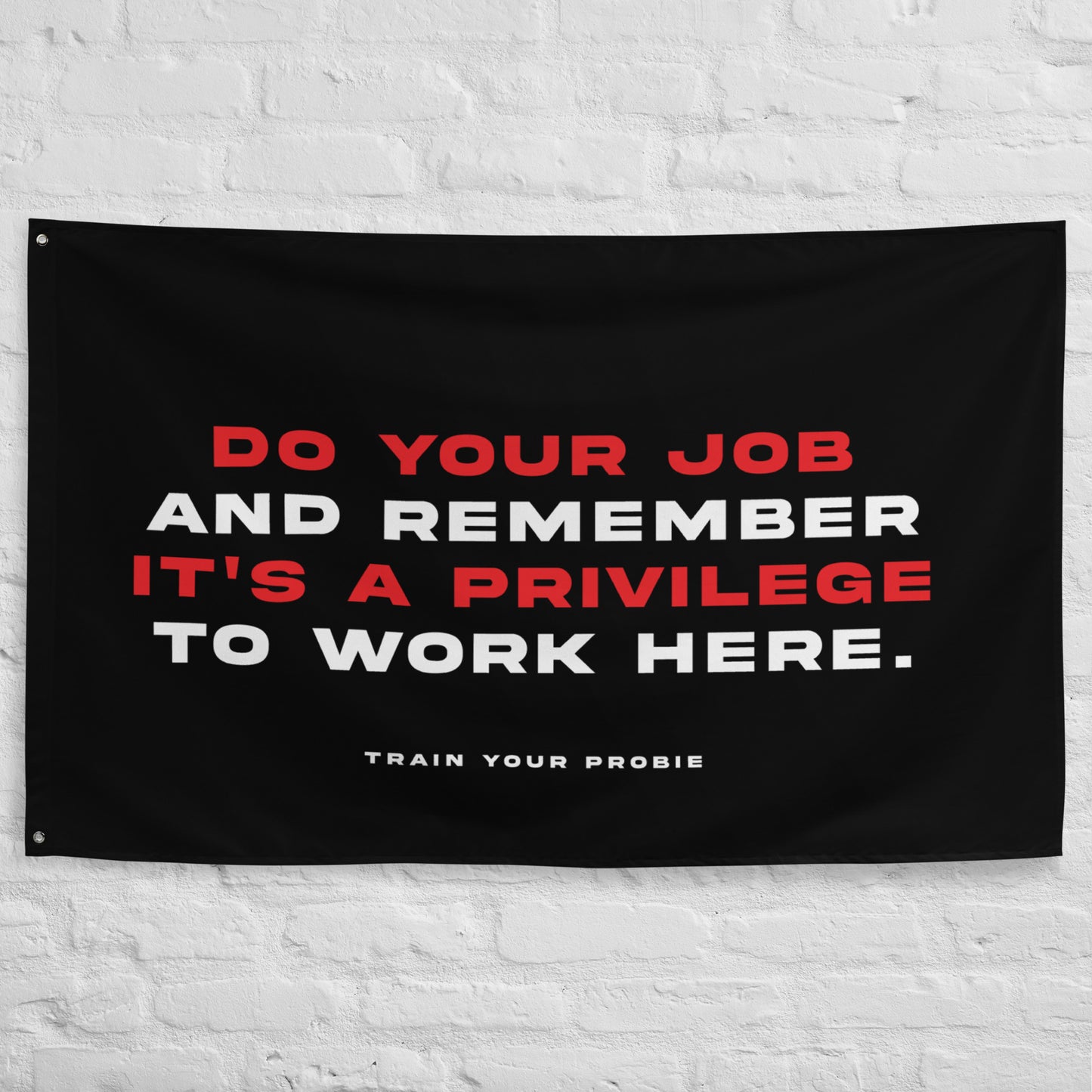 Do Your Job Flag