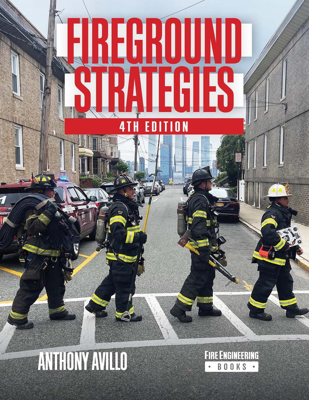 Fireground Strategies, 4th Edition – Train Your Probie