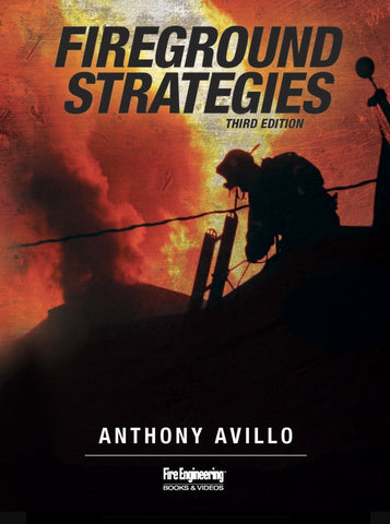 Fireground Strategies, Third Edition