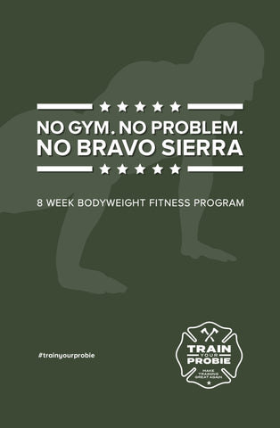 No Bravo Sierra Bodyweight Fitness Program (DOWNLOAD)