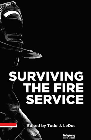 Surviving The Fire Service