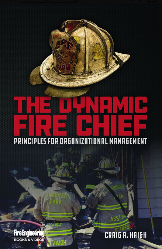 The Dynamic Fire Chief