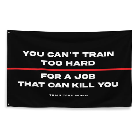 Train Hard Flag