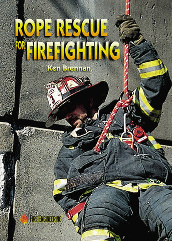 Rope Rescue for Firefighting